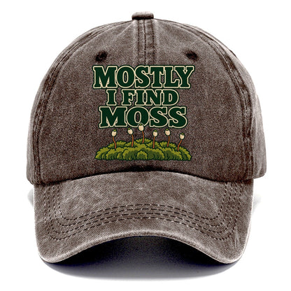 Mostly I Find Moss Foraging And Mycology Classic Cap – Brown