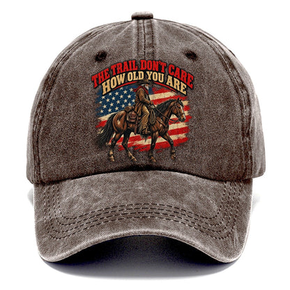 The Trail Don T Care How Old You Are Old Man Strong Classic Cap – Brown