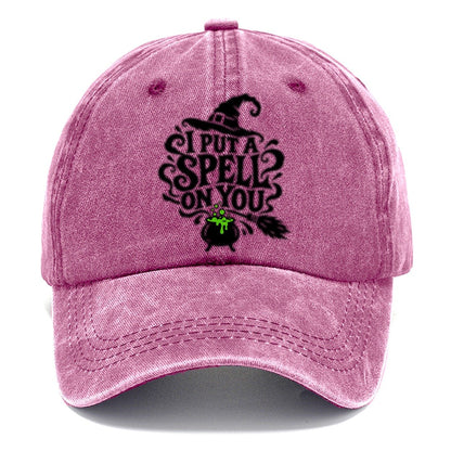 I Put A Spell On You Slogan Witch Magic Classic Cap – Dusty Rose