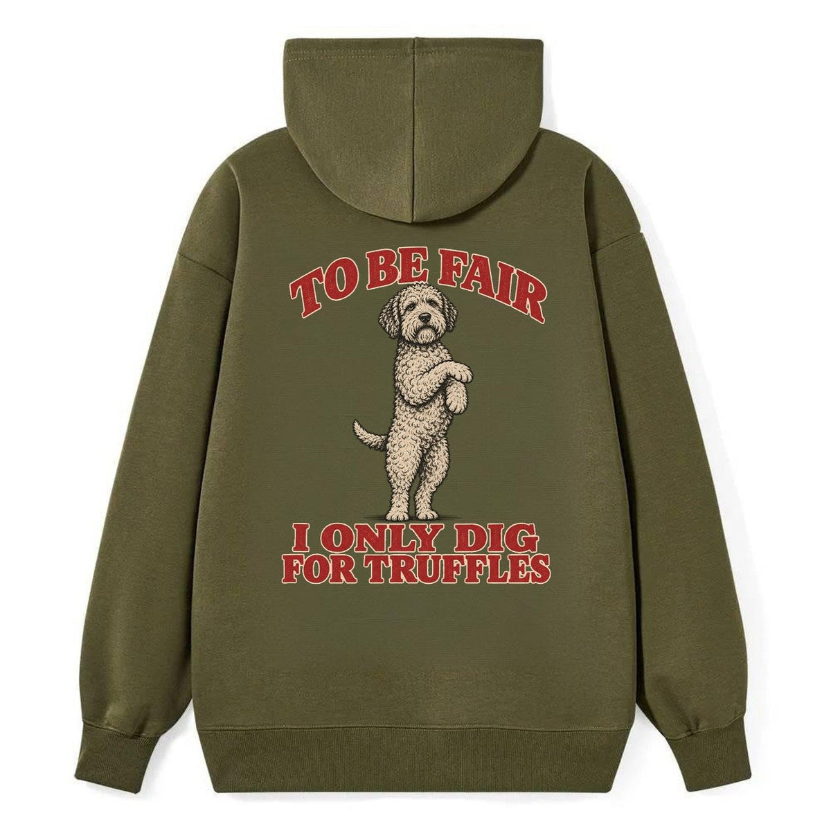 Lagotto Romagnolo Dog Declarations Classic Pullover Hoodie – Armygreen