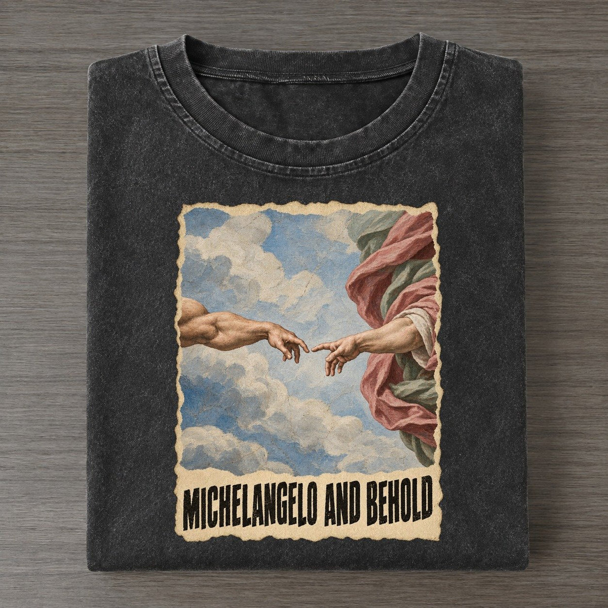 Michelangelo And Behold Reaching Hands Art Pun Vintage T-shirt – Black