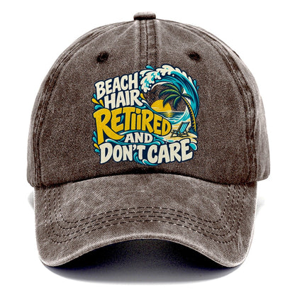 Beach Hair Retired And Don't Care Coastal Living Classic Cap – Brown