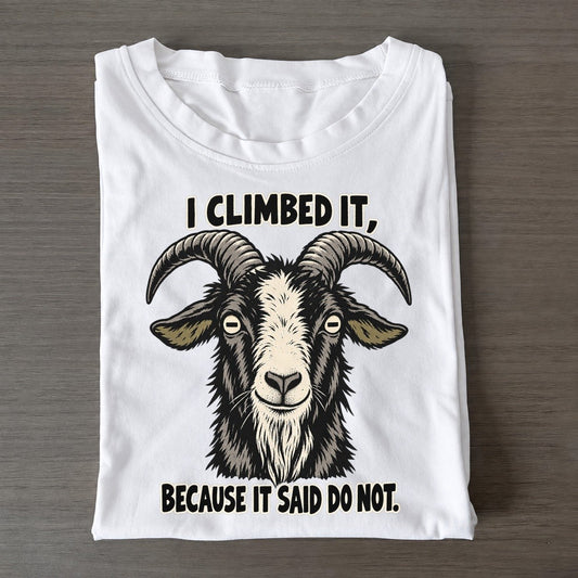 I Climbed It Feral Logic Classic T-shirt – White