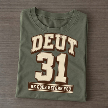 Deuteronomy 31 Varsity Chapel Varsity Classic T-shirt – Army Green