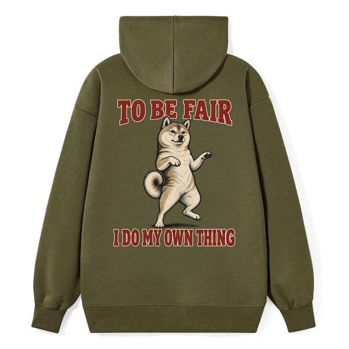 Shiba Inu Dog Declarations Classic Pullover Hoodie – Armygreen