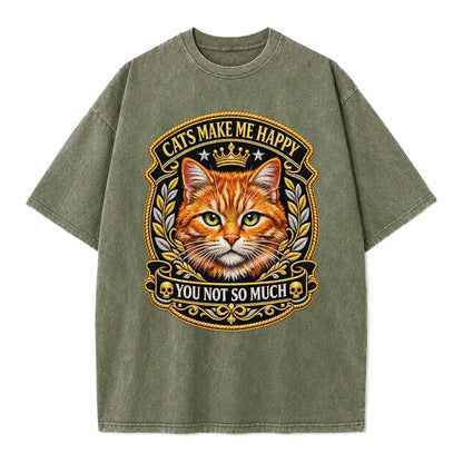 Cats Make Me Happy You Not So Much Cat Face In Orange Cat Pr Vintage T-shirt – Army Green