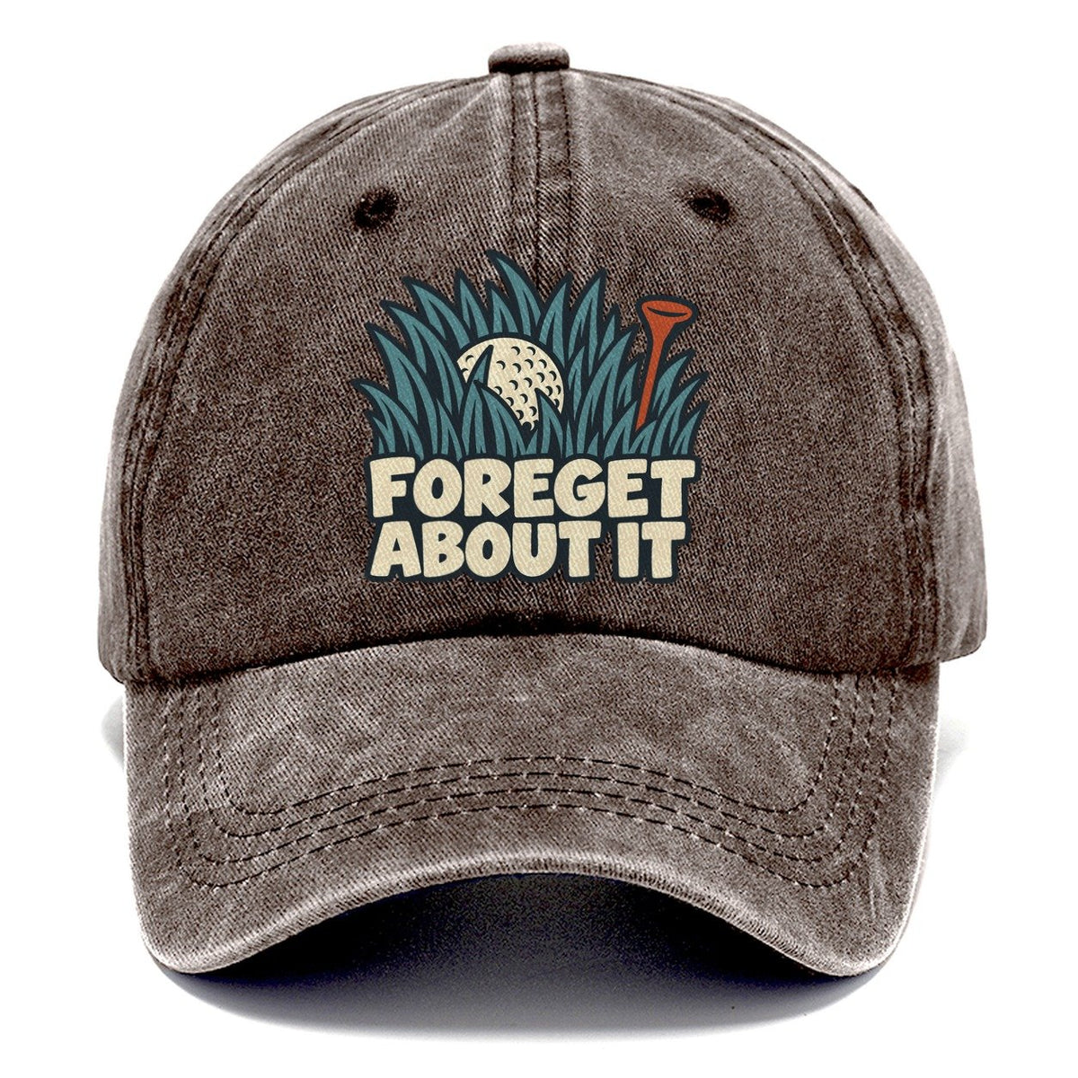 Foreget About It Familiar Punchlines Classic Cap – Brown