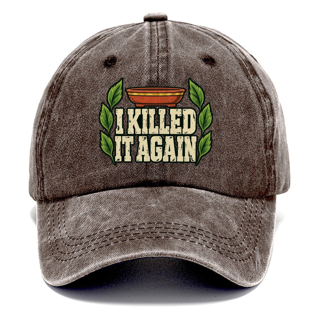 I Killed It Again Bonsai Classic Cap – Brown