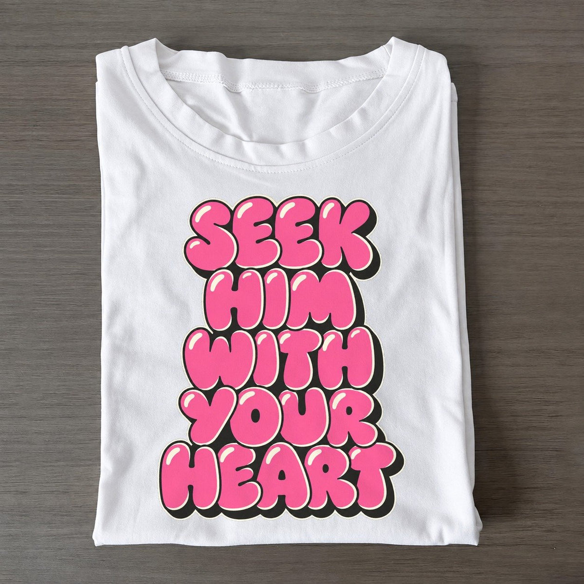 Seek Him With Your Heart Sunday Puff Classic T-shirt – White