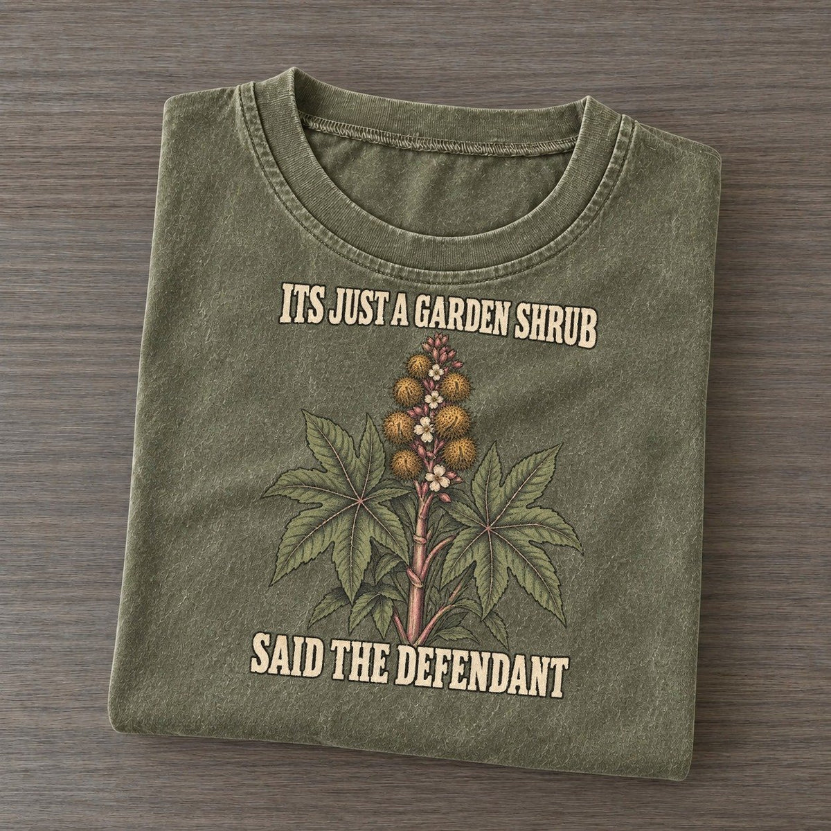 Said The Defendant Botanical Warnings Vintage T-shirt – Army Green