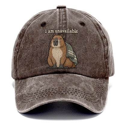 I Am Unavailable Strongly Worded Classic Cap – Brown