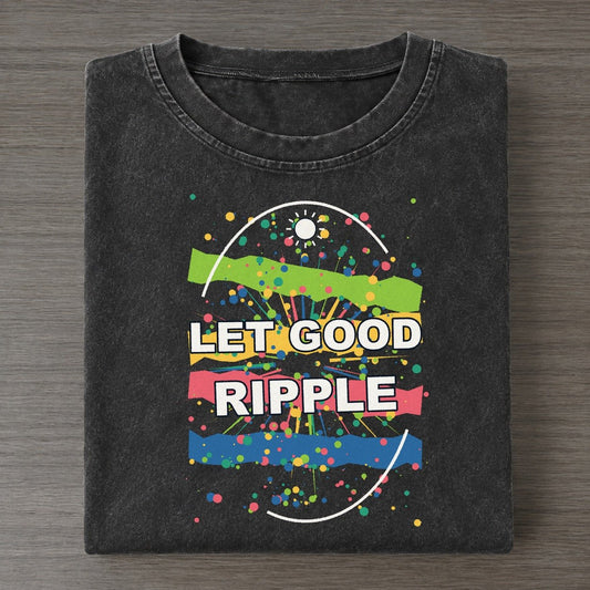 Let Good Ripple Colorburst Uplift Vintage T-shirt – Black