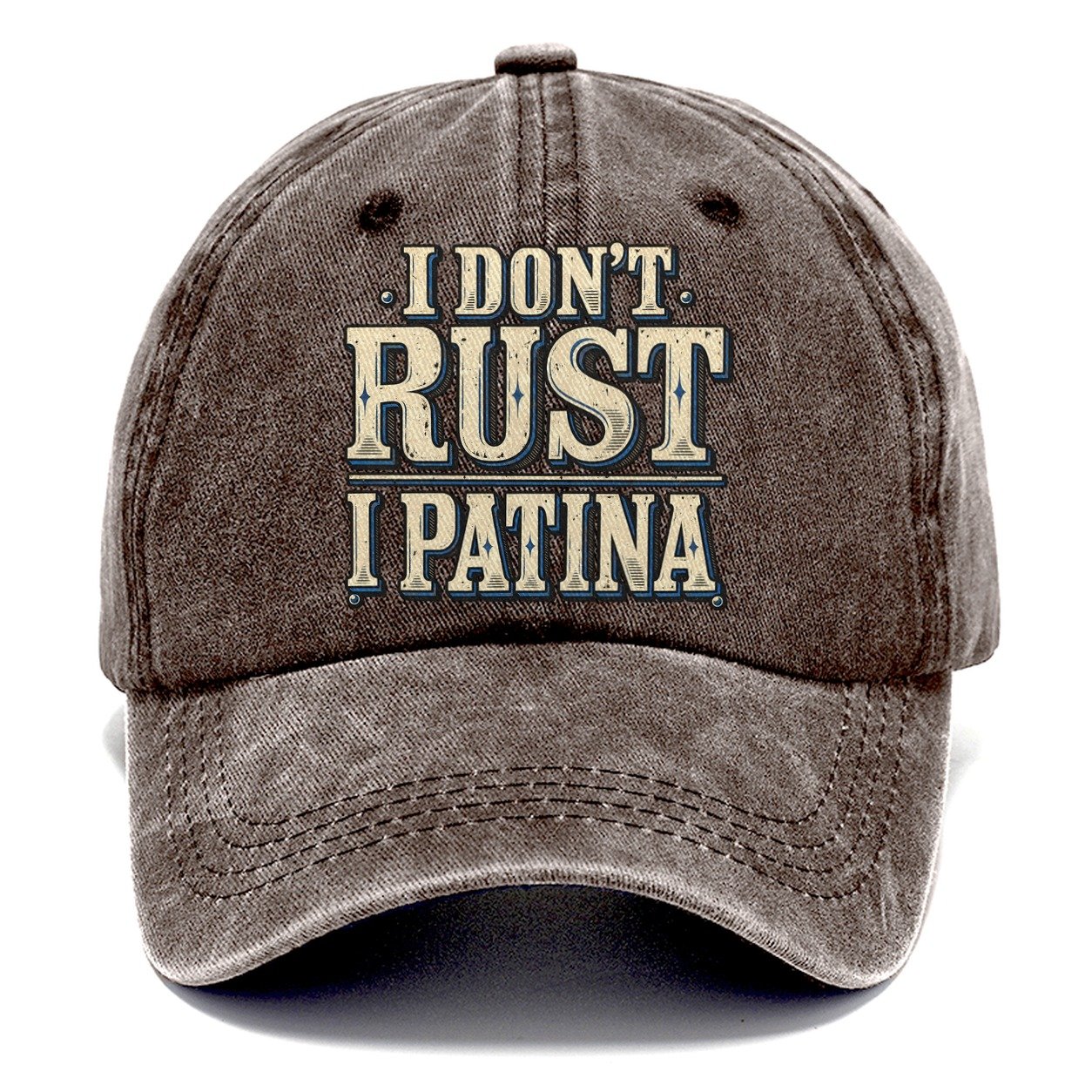 I Don T Rust I Patina American Wit Classic Cap – Brown