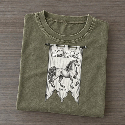 Hast Thou Given The Horse Strength Beast And Banner Vintage T-shirt – Army Green