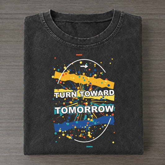 Turn Toward Tomorrow Colorburst Uplift Vintage T-shirt – Black