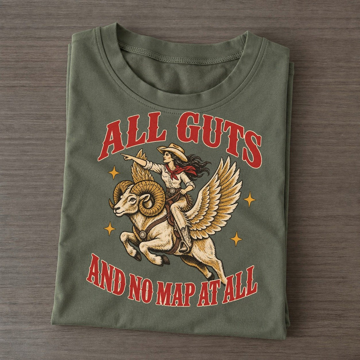 And No Map At All Unhinged Affirmations Classic T-shirt – Army Green