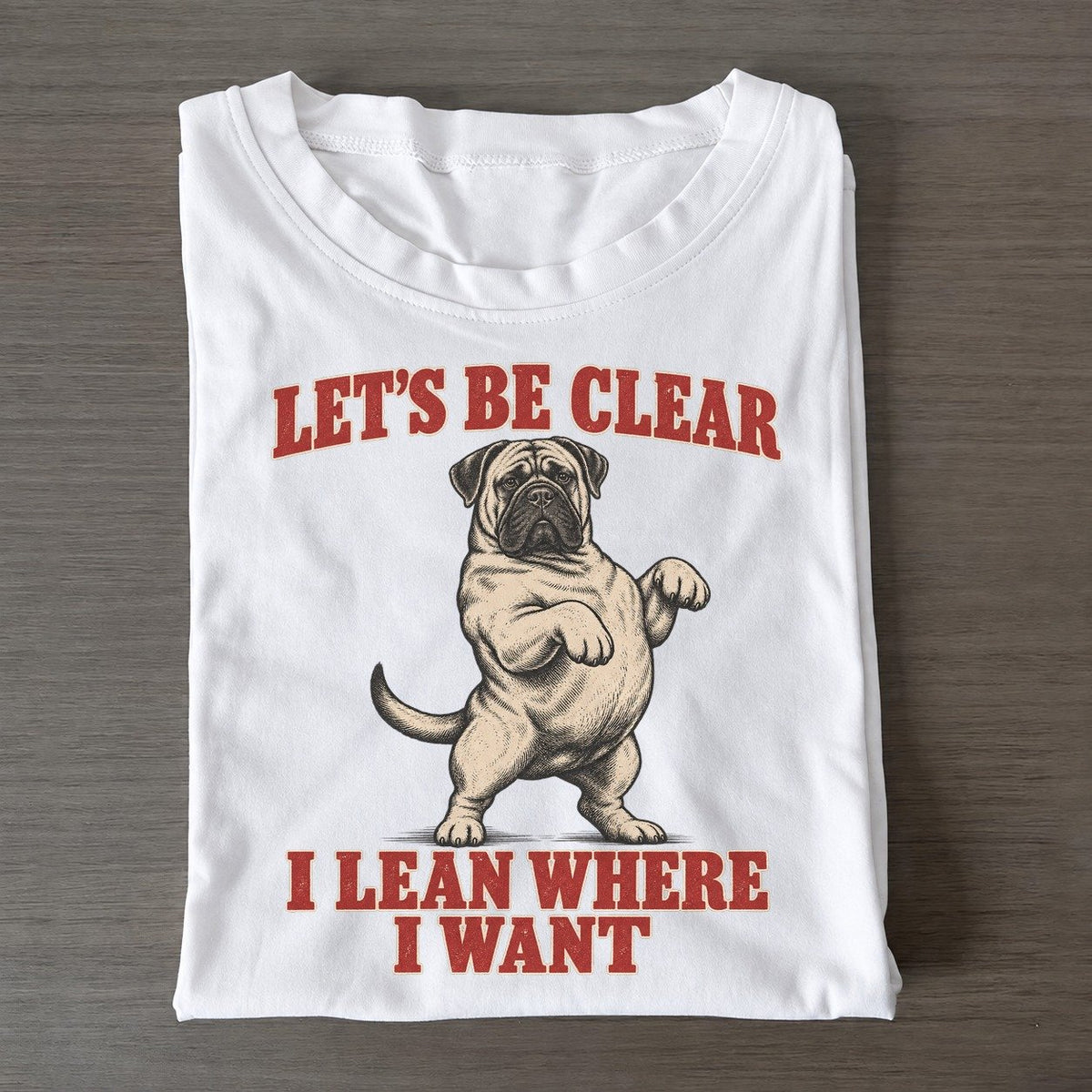 Bullmastiff Dog Declarations Classic T-shirt – White