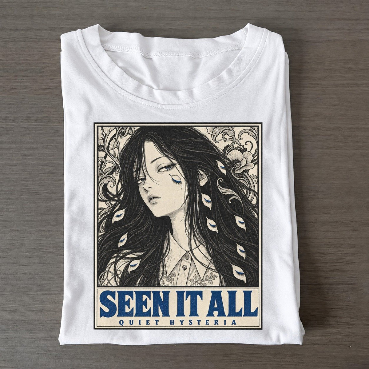 Seen It All Quiet Hysteria Classic T-shirt – White