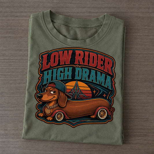 Low Rider High Drama Dachshund Classic T-shirt – Army Green