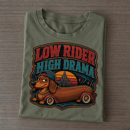 Low Rider High Drama Dachshund Classic T-shirt – Army Green