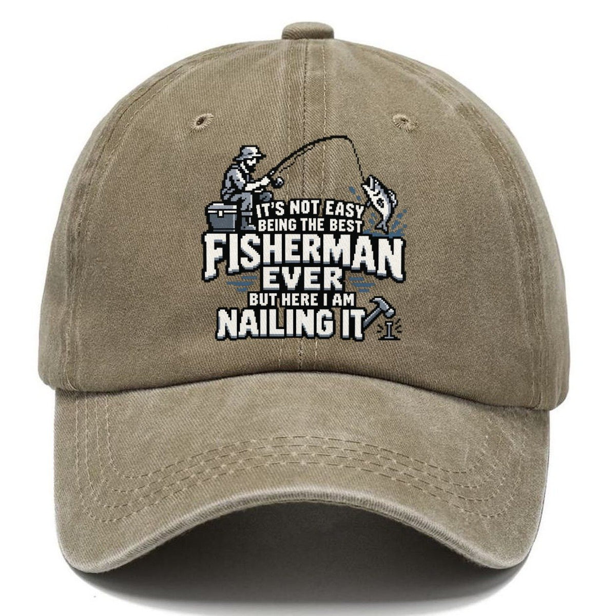 Best Fisherman Ever Nailing It Classic Cap – Warm Sand