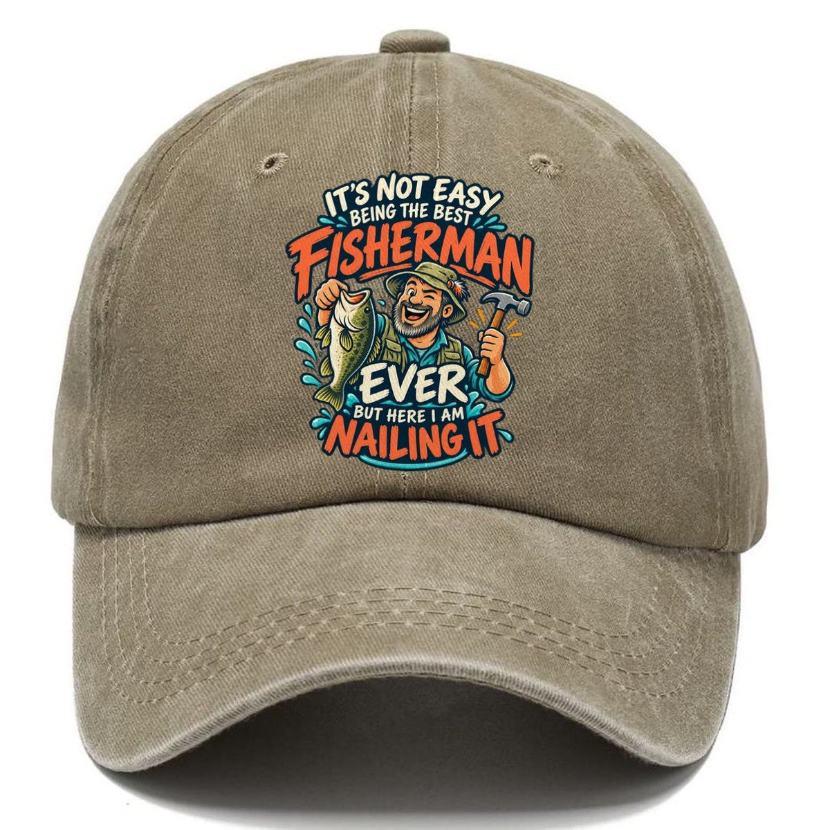 Best Fisherman Ever Nailing It Classic Cap – Warm Sand