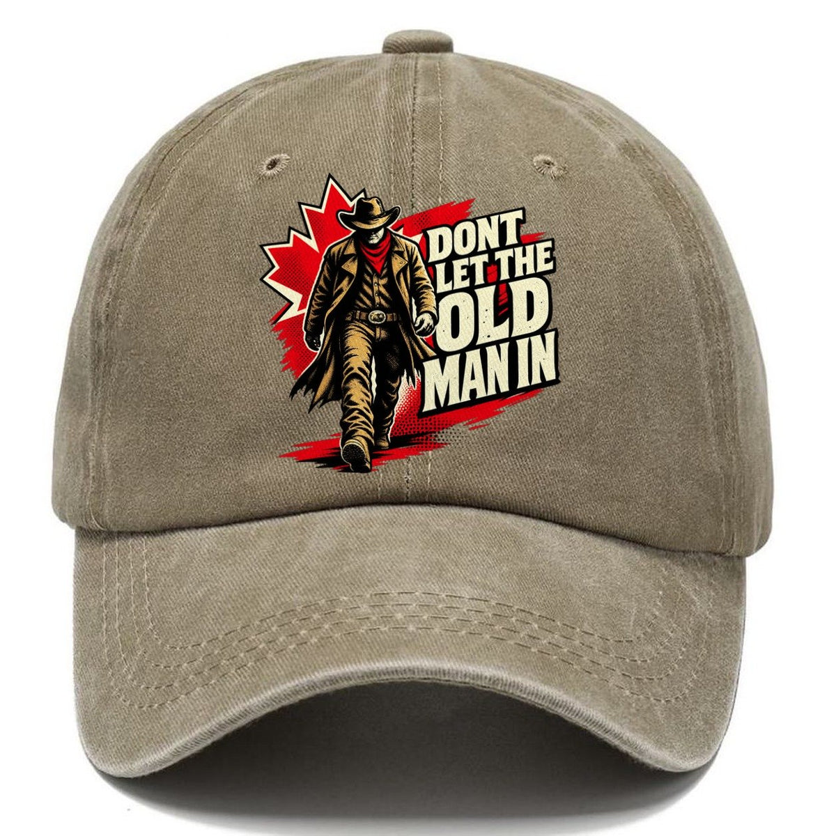 Don't Let The Old Man In Canada Pop Art Classic Cap – Warm Sand