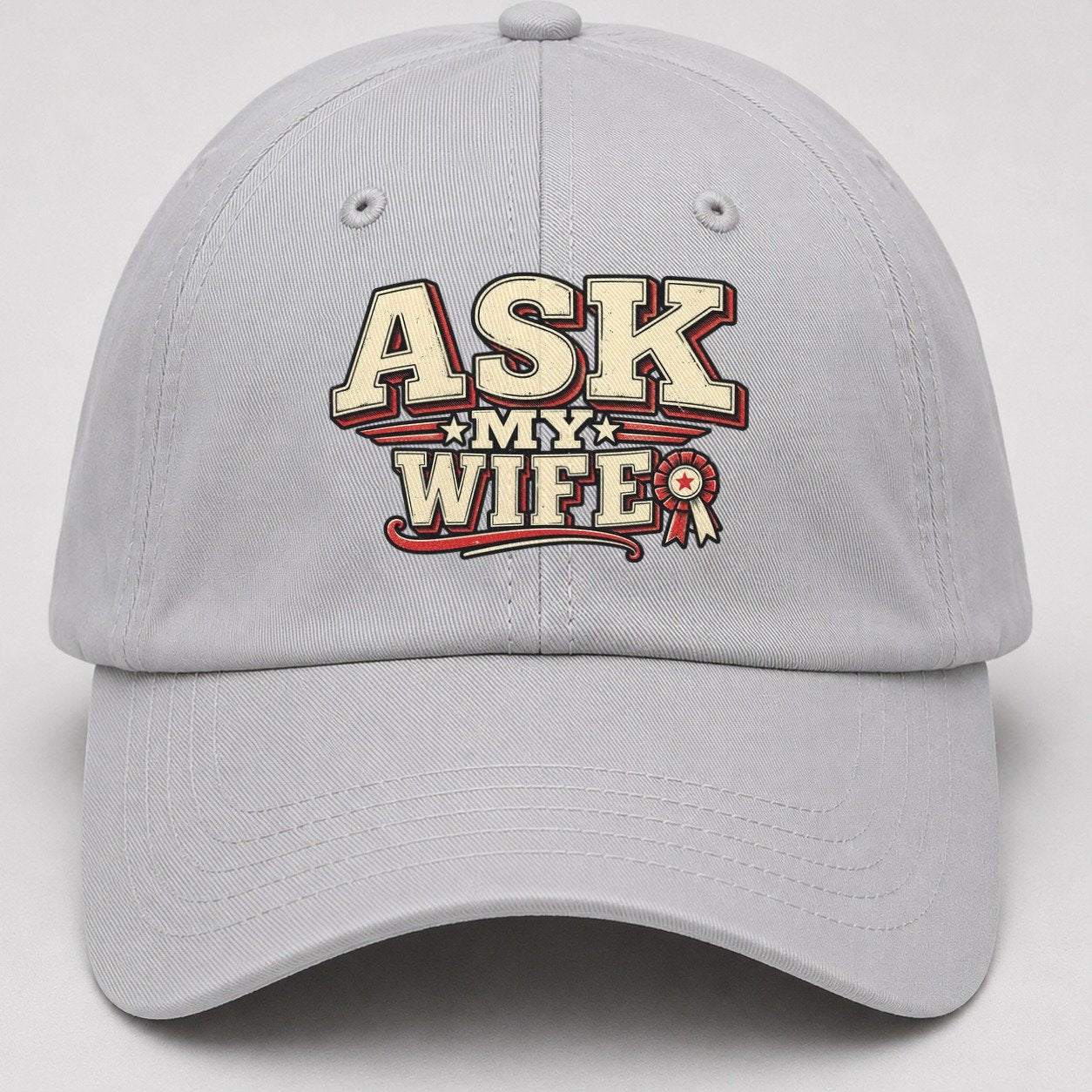 Ask My Wife American Wit Baseball Cap – Light Gray