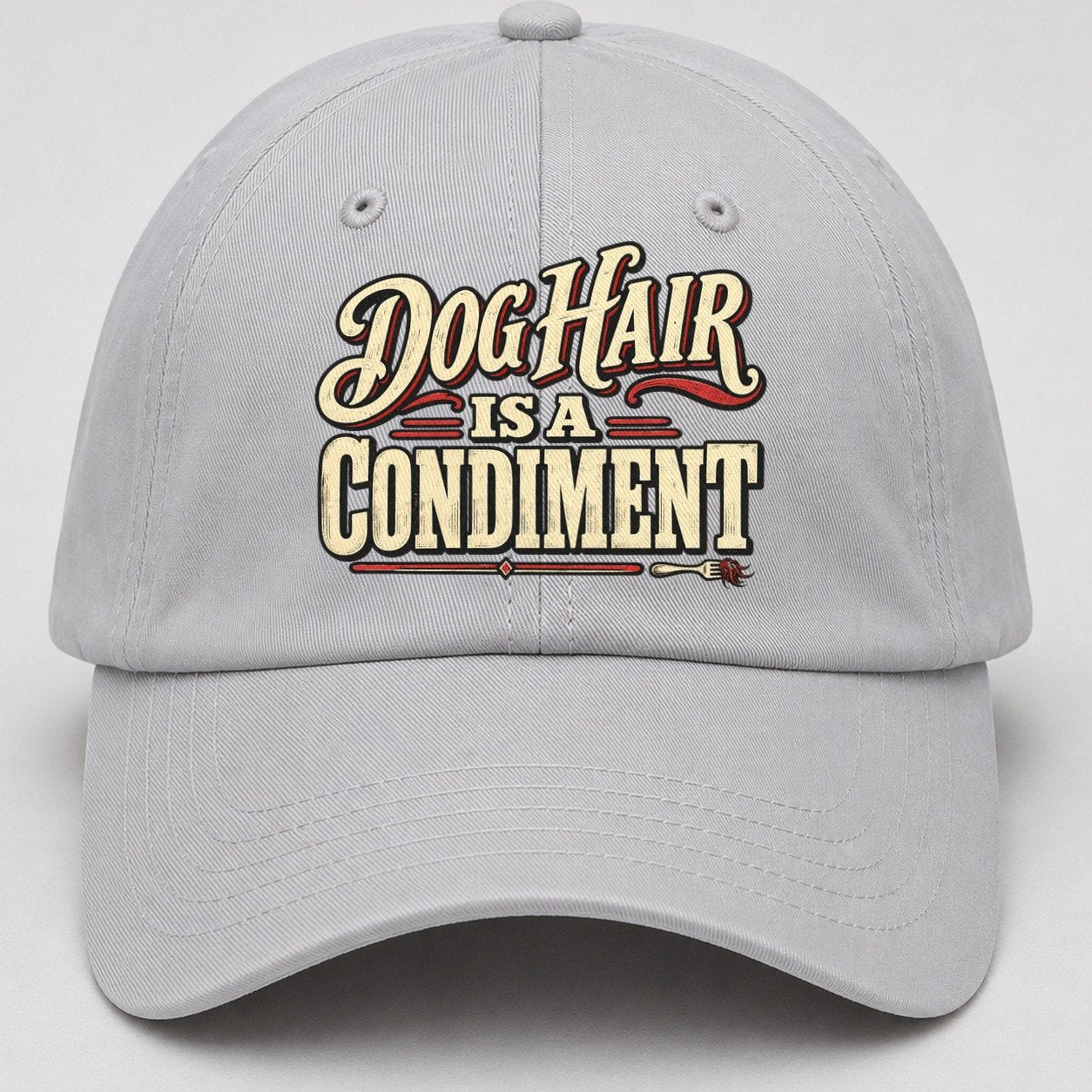Dog Hair Is A Condiment American Wit Baseball Cap – Light Gray