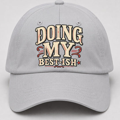 Doing My Best Ish American Wit Baseball Cap – Light Gray