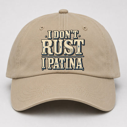 I Don T Rust I Patina American Wit Baseball Cap – Khaki