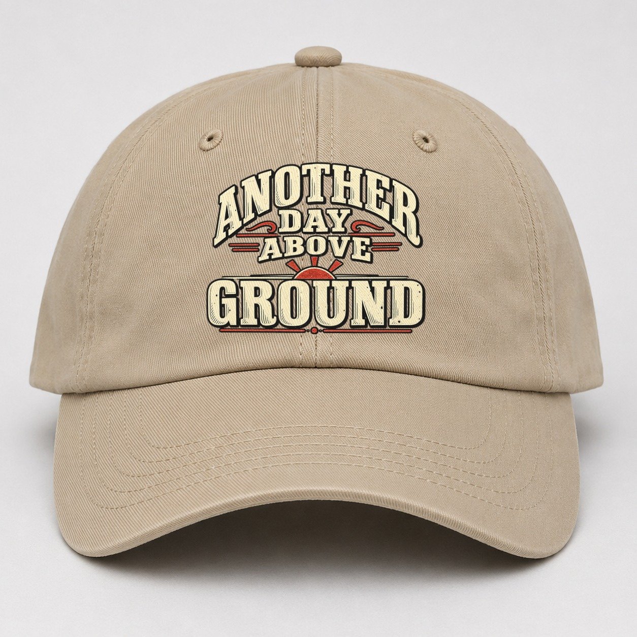 Another Day Above Ground American Wit Baseball Cap – Khaki