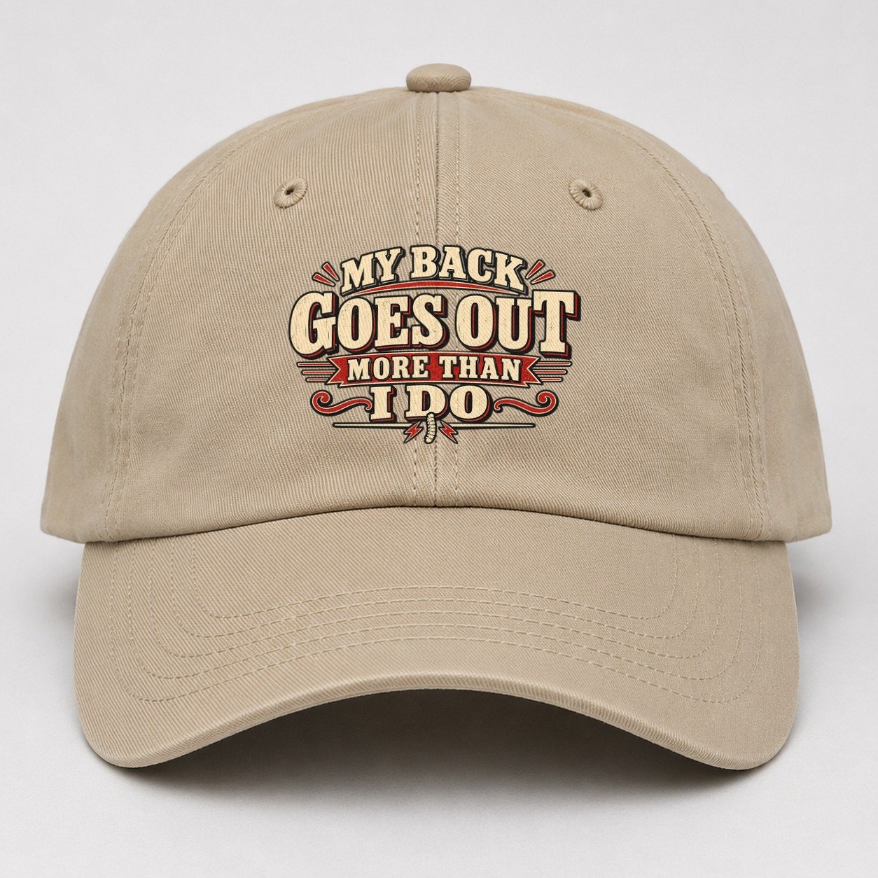 My Back Goes Out More Than I Do American Wit Baseball Cap – Khaki