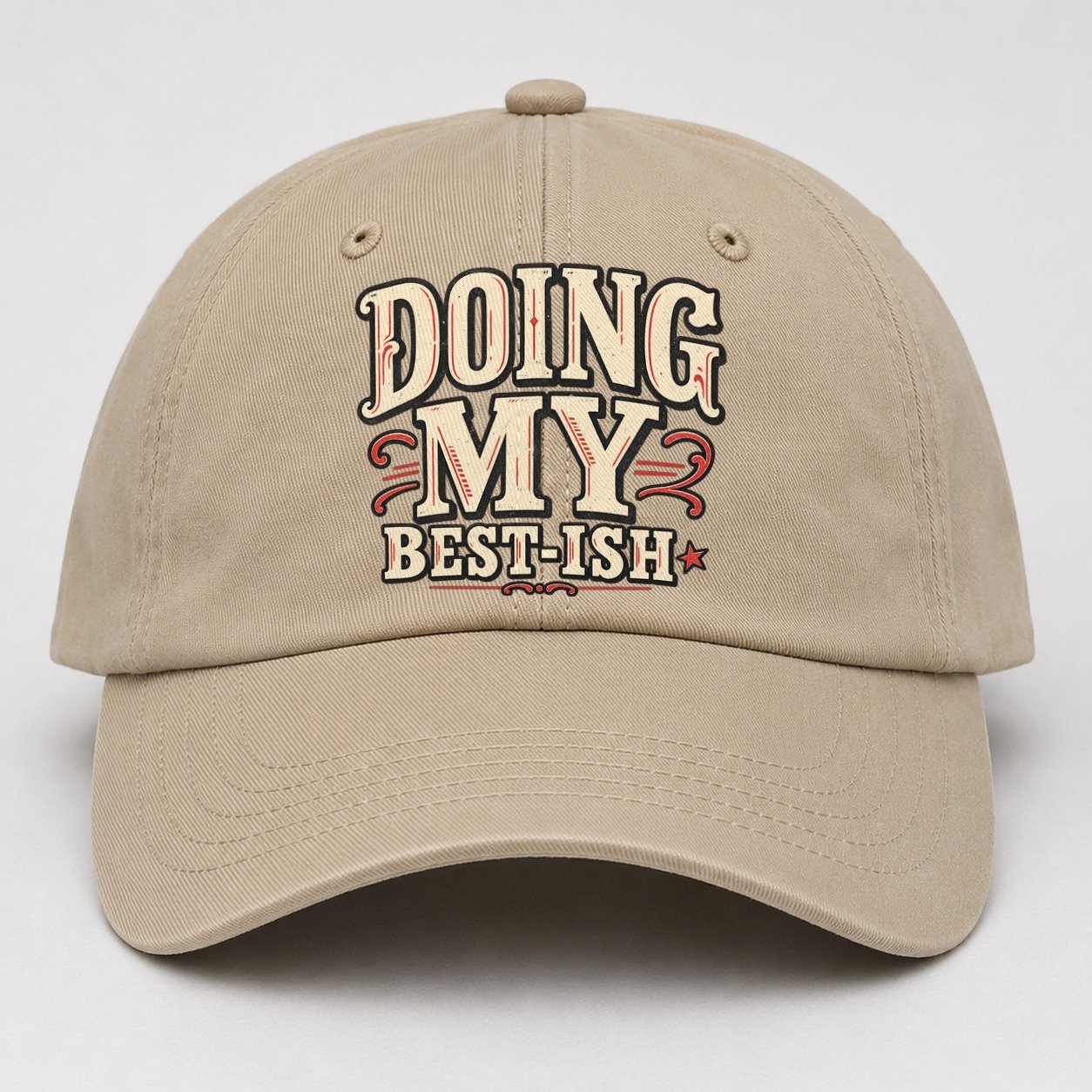 Doing My Best Ish American Wit Baseball Cap – Khaki