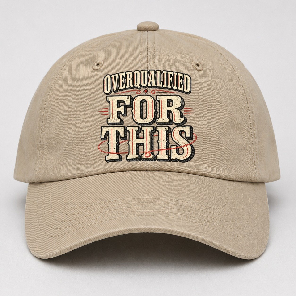 Overqualified For This American Wit Baseball Cap – Khaki
