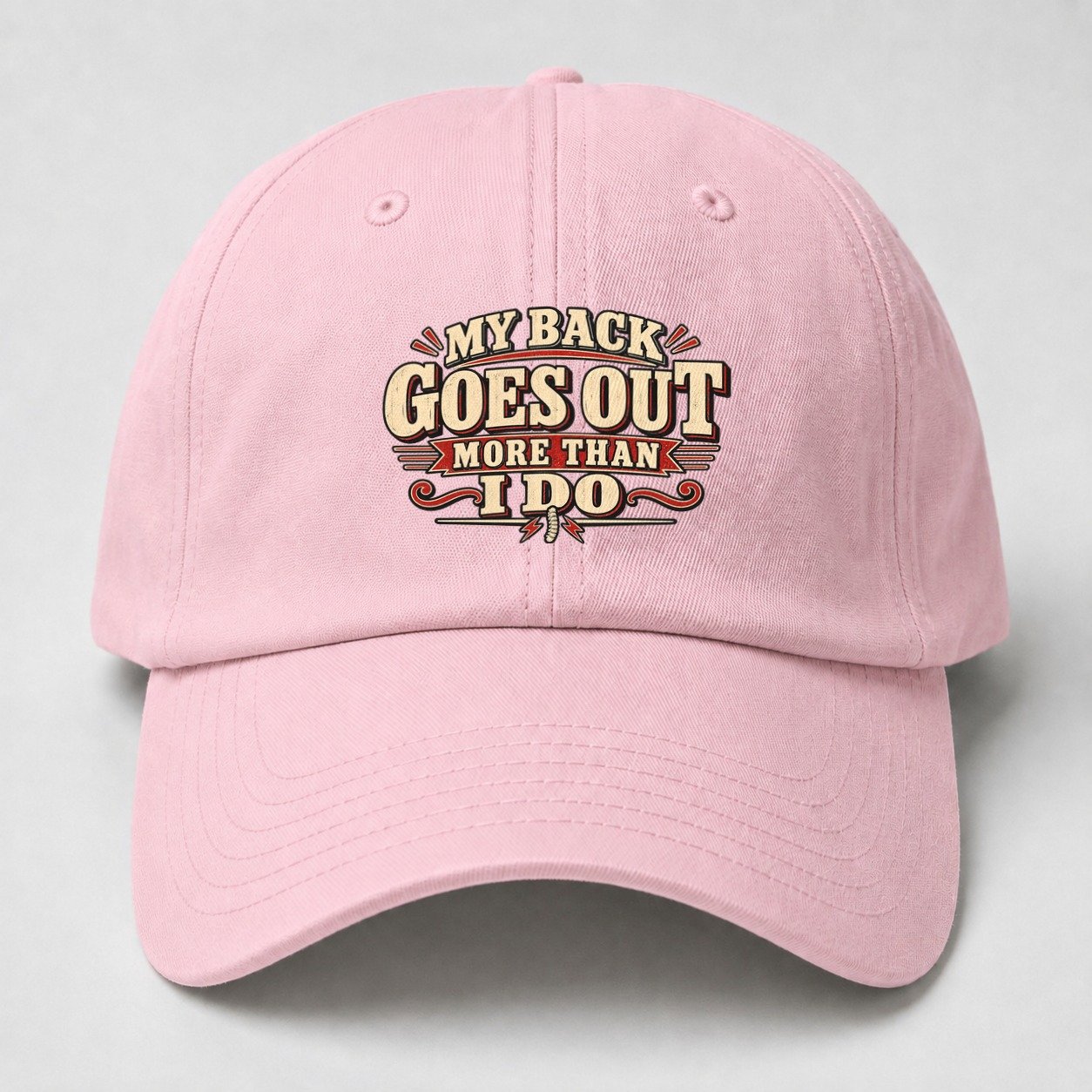 My Back Goes Out More Than I Do American Wit Baseball Cap – Pink