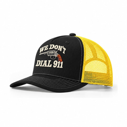 Satin Stitch Print We Don't Dial 911 Trucker Hat – Black Yellow