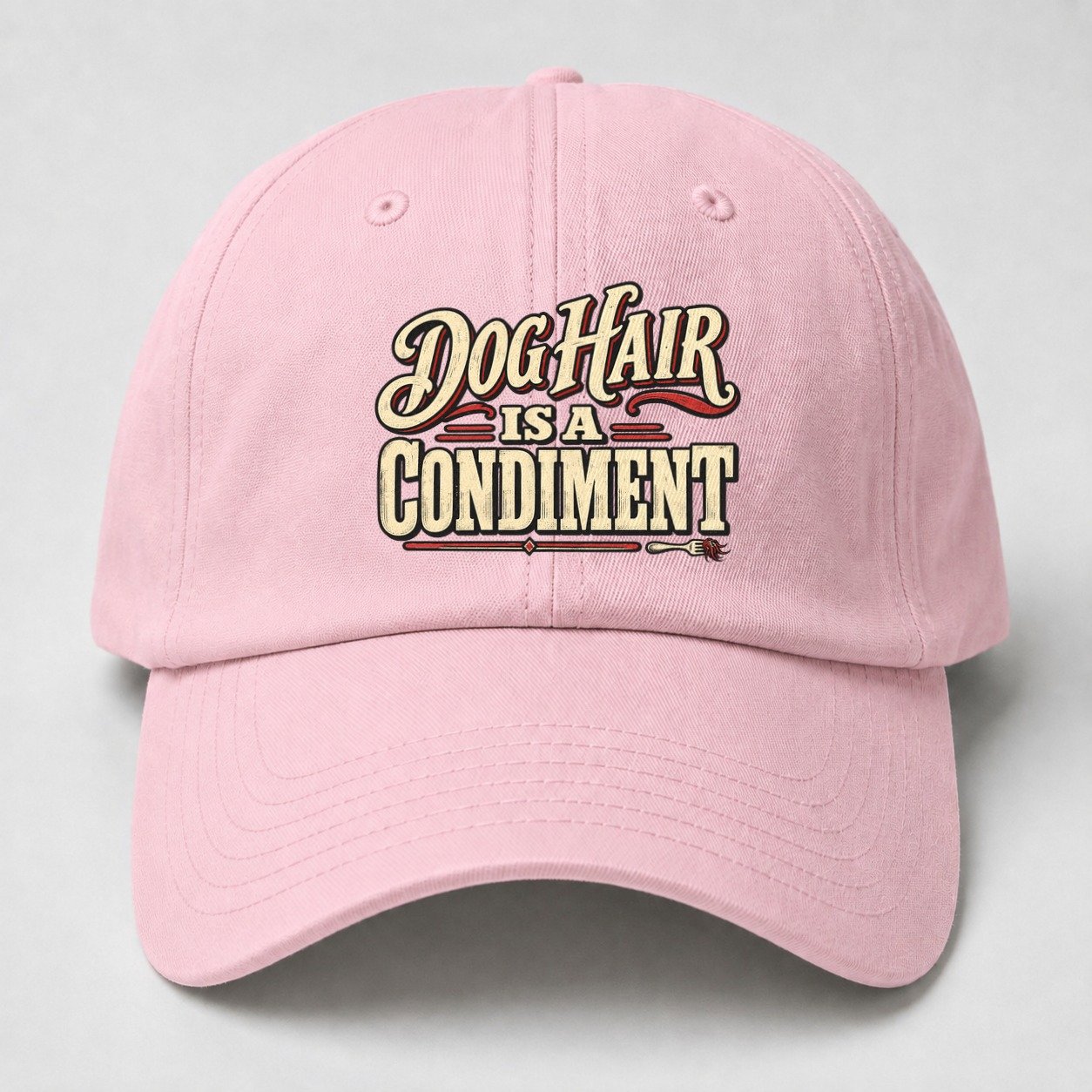 Dog Hair Is A Condiment American Wit Baseball Cap – Pink