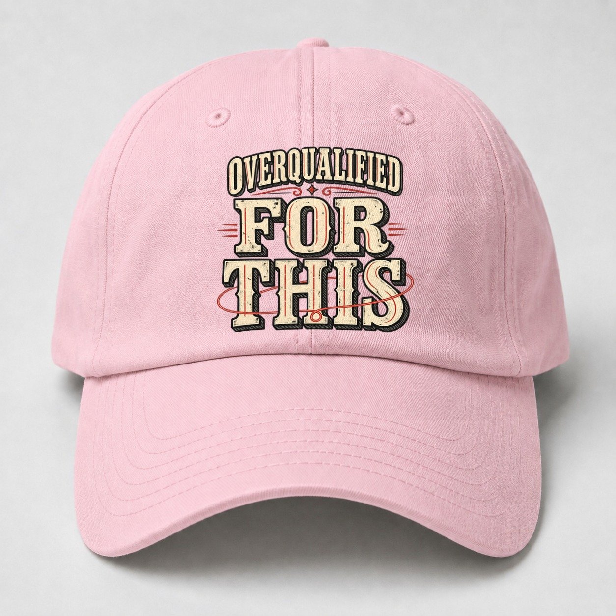 Overqualified For This American Wit Baseball Cap – Pink