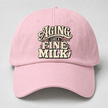 Aging Like A Fine Milk American Wit Baseball Cap – Pink