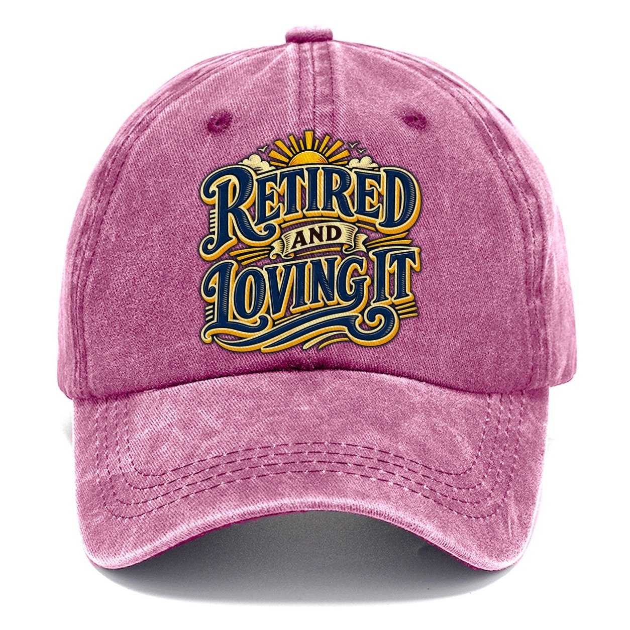 Retired And Loving It Retired Living Classic Cap – Dusty Rose