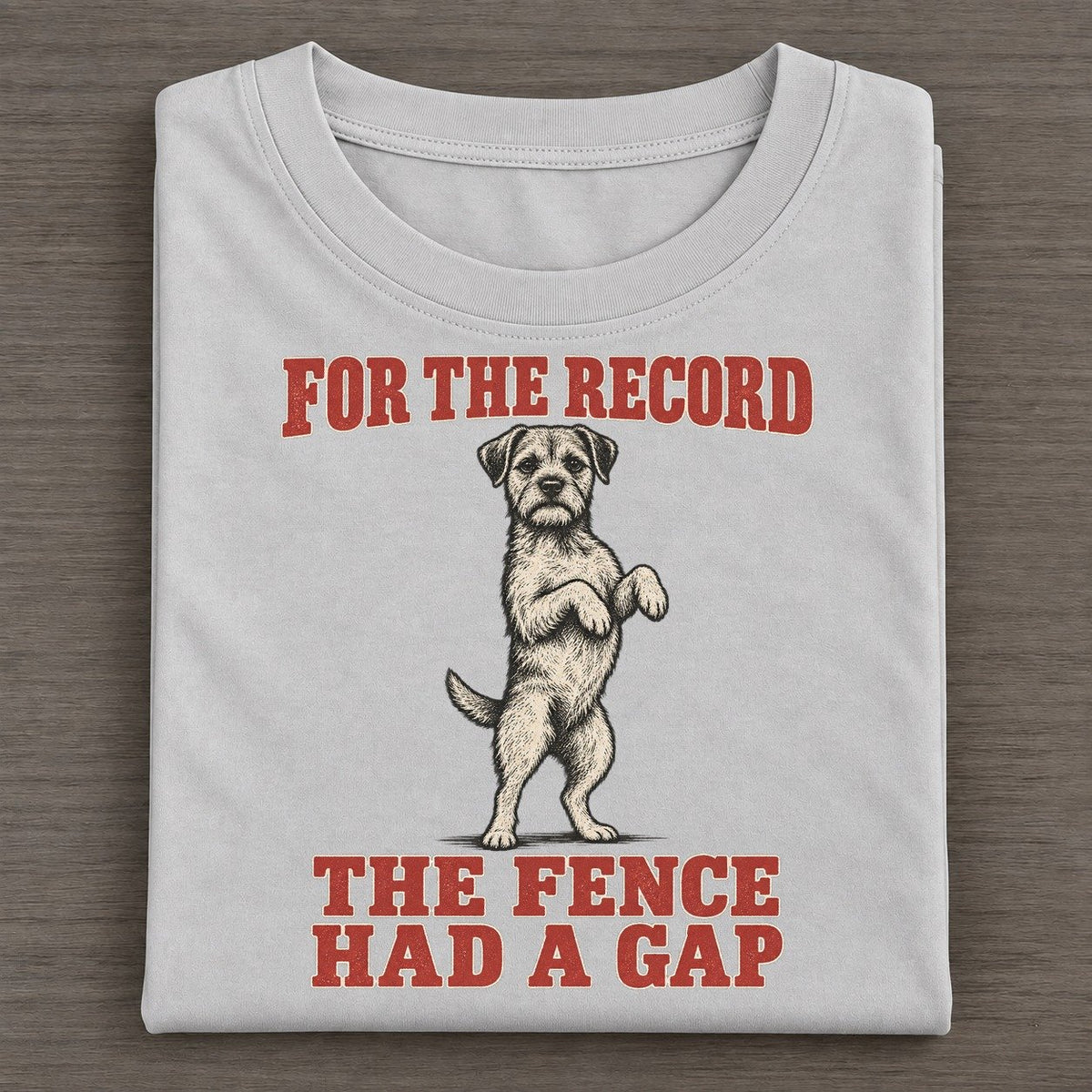 Border Terrier Dog Declarations Classic T-shirt – Grey