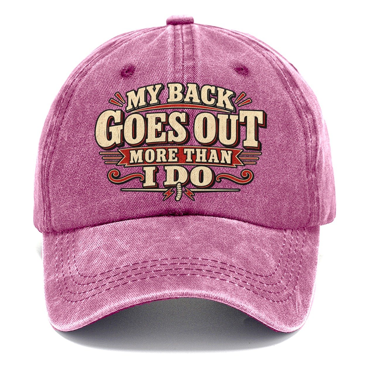 My Back Goes Out More Than I Do American Wit Classic Cap – Dusty Rose