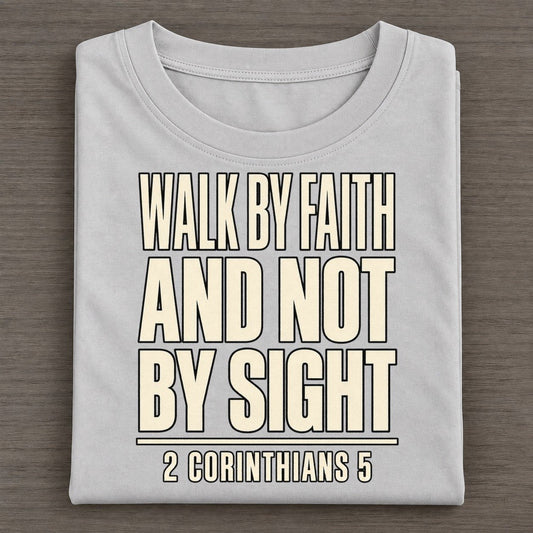 Walk By Faith And Plain Gospel Classic T-shirt – Grey