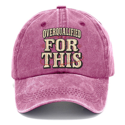 Overqualified For This American Wit Classic Cap – Dusty Rose