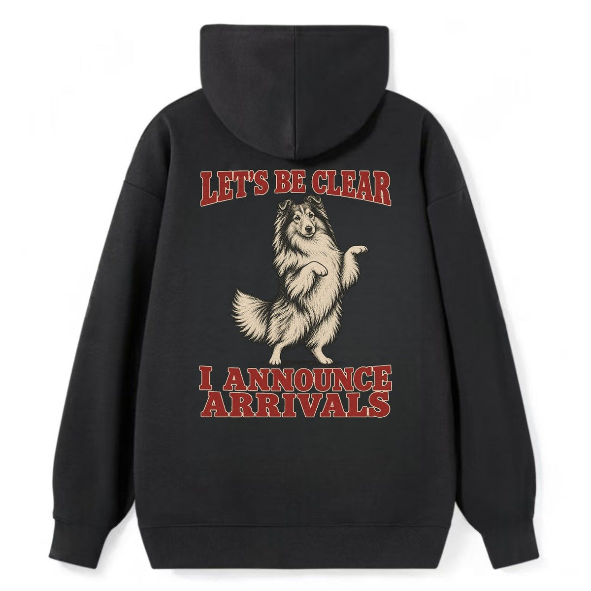 Shetland Sheepdog Dog Declarations Classic Pullover Hoodie – Black