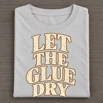 Let The Glue Dry Character Club Classic T-shirt – Grey
