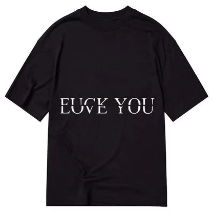 Fuck Love You Classic T-shirt – Black