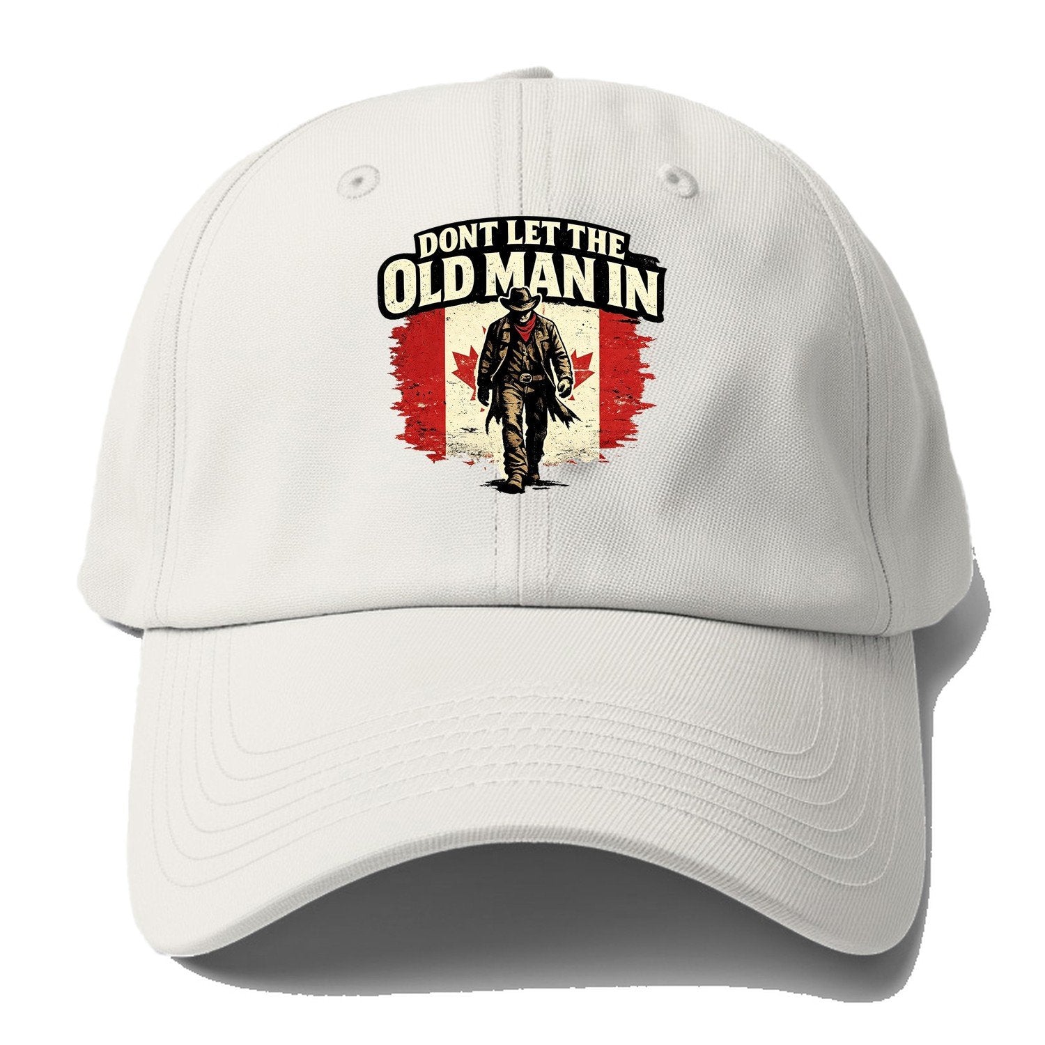 Dont Let The Old Man In Canada Baseball Cap – Off White