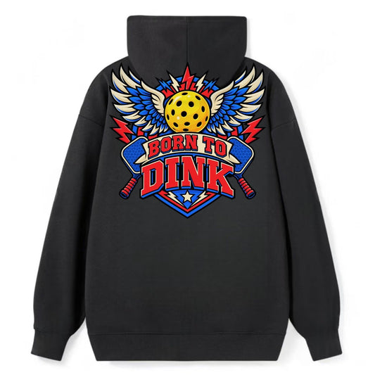 Born To Dink Pickleball Life Classic Pullover Hoodie – Black